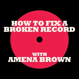 How to Fix a Broken Record Podcast artwork