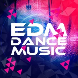 EDM Mix Podcast - House, Future, Progressive, Electro, Dubstep, Dance Music artwork