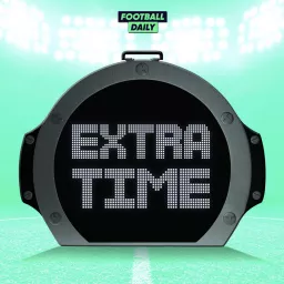 Extra Time Podcast artwork