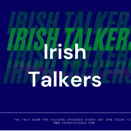 Irish Talkers Podcast artwork