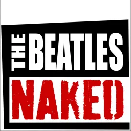 The Beatles Naked Podcast artwork