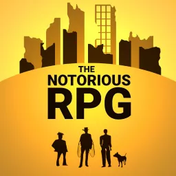 The Notorious RPG: A Mutant Year Zero Actual Play Podcast artwork