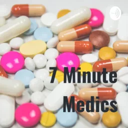 7 Minute Medics Podcast artwork