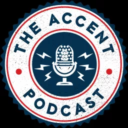 The Accent Podcast artwork
