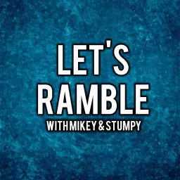 Let's Ramble Podcast artwork