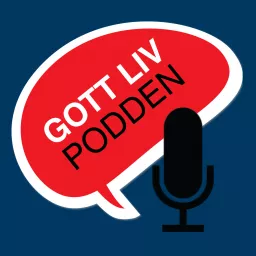 Gott Liv Podden Podcast artwork