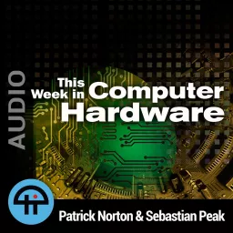 This Week in Computer Hardware (Audio) Podcast artwork