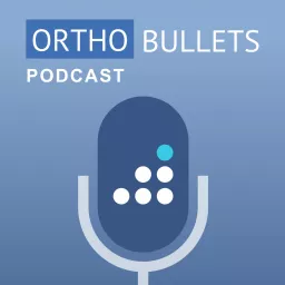 The Orthobullets Podcast artwork