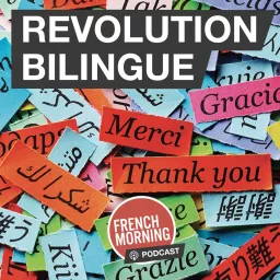 Révolution Bilingue Podcast artwork