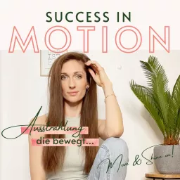 SUCCESS IN MOTION Podcast artwork