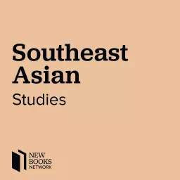 New Books in Southeast Asian Studies Podcast artwork
