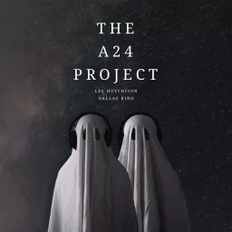 The A24 Project Podcast artwork