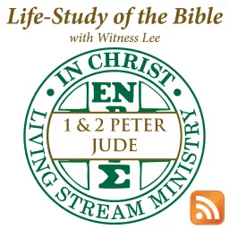 Life-Study of 1 & 2 Peter & Jude with Witness Lee Podcast artwork