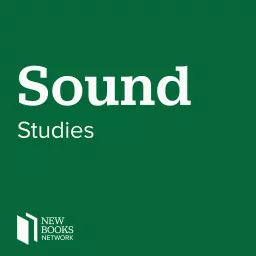 New Books in Sound Studies