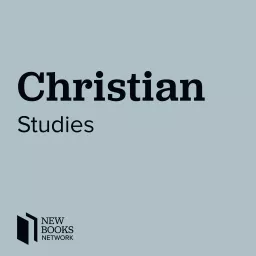 New Books in Christian Studies Podcast artwork