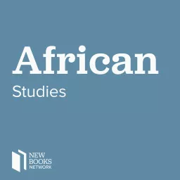 New Books in African Studies Podcast artwork