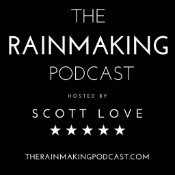 The Rainmaking Podcast artwork