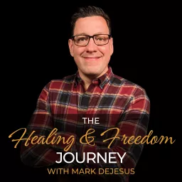 The Healing & Freedom Journey Podcast artwork