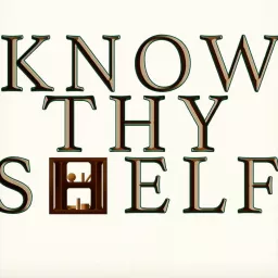 Know Thy Shelf Podcast artwork