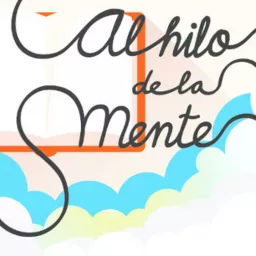 Al hilo de la mente Podcast artwork