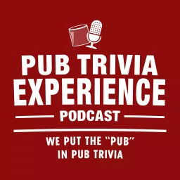 Pub Trivia Experience Podcast artwork