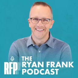 The Ryan Frank Podcast artwork