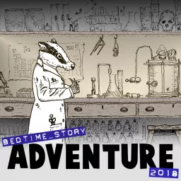 Bedtime Story: Adventure 2018 Podcast artwork