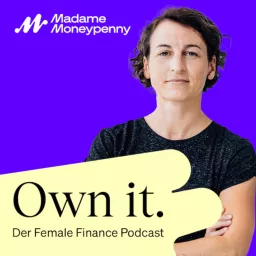 Own it. Der Female Finance Podcast artwork