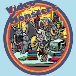 Video Monsters Podcast artwork