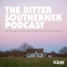The Bitter Southerner Podcast artwork