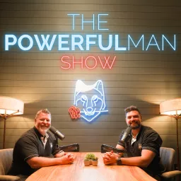 The Powerful Man Show