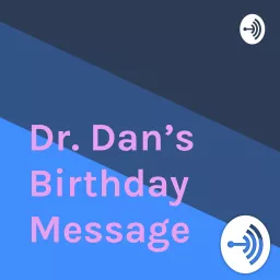 A Life in Pediatrics: Dr.Dan Levy Podcast artwork