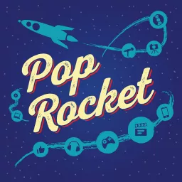 Pop Rocket Podcast artwork