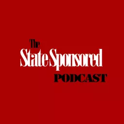 The State Sponsored Podcast Podcast Addict