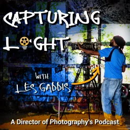 Capturing Light - A Director of Photography's Podcast artwork