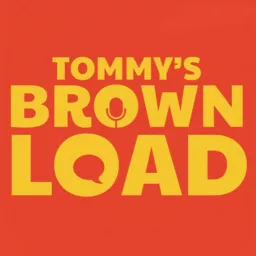 Tommy's Brownload Podcast artwork