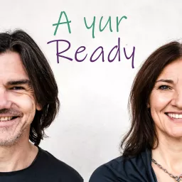 A yur Ready? Der Ayurveda Podcast artwork