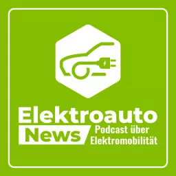 Elektroauto News: Podcast über Elektromobilität artwork