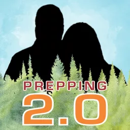 Prepping 2.0 Podcast artwork