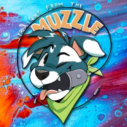 Straight From The Muzzle Podcast artwork