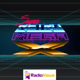 Super Retro Mega X Podcast artwork