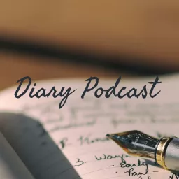 Diary Podcast artwork