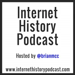 Internet History Podcast artwork