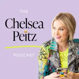 The Chelsea Peitz Podcast artwork