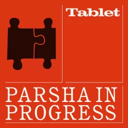 Parsha in Progress Podcast artwork