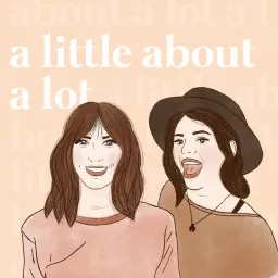 A Little About A Lot Podcast artwork