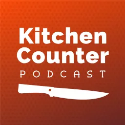 The Kitchen Counter - Home Cooking Tips and Inspiration Podcast artwork