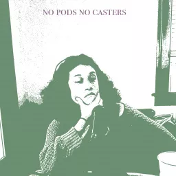No Pods No Casters Podcast artwork