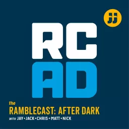 The Ramblecast After Dark Podcast artwork