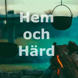 Hem och Härd Podcast artwork